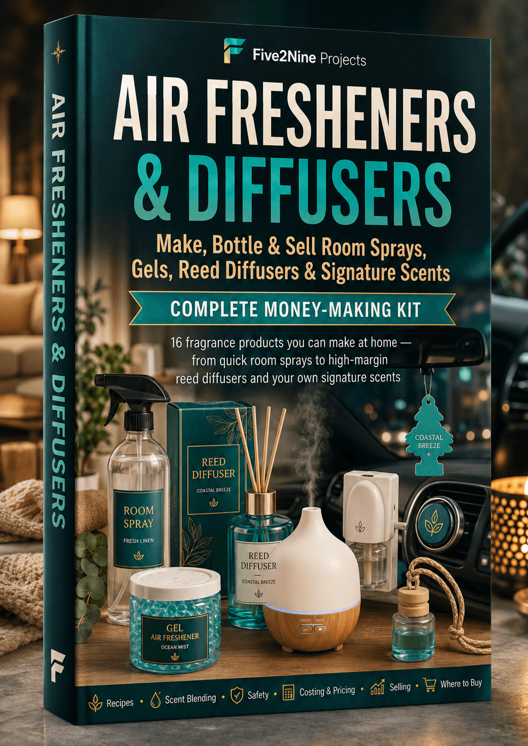 Air Fresheners & Diffusers - Complete Money-Making Kit